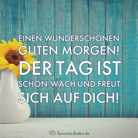 guten tag wünsche|150 Guten Morgen Sprüche, Wünsche & Zitate.